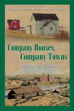 Company Houses, Company Towns