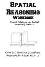 Spatial Reasoning Workbook