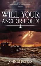 Will Your Anchor Hold?