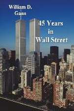 45 Years in Wall Street