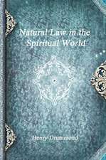 Natural Law in the Spiritual World