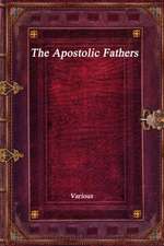 The Apostolic Fathers