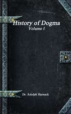 History of Dogma - Volume I