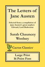 The Letters of Jane Austen (Cactus Classics Large Print)