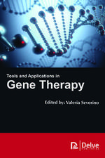 Tools and Applications in Gene Therapy