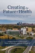 Creating the Future of Health