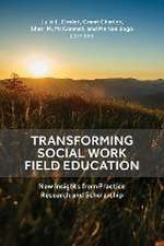 Transforming Social Work Field Education