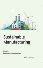 Sustainable Manufacturing