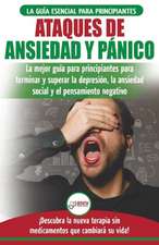 Ataques de Ansiedad y Pánico