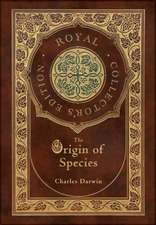 The Origin of Species (Royal Collector's Edition) (Annotated)