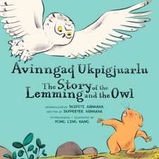 The Story of the Lemming and the Owl