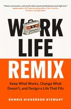 Work Life Remix