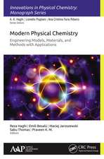 Modern Physical Chemistry: Engineering Models, Materials, and Methods with Applications