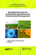 Beneficial Microbes for Sustainable Agriculture and Environmental Management