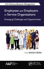 Employees and Employers in Service Organizations: Emerging Challenges and Opportunities