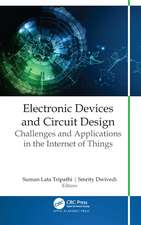 Electronic Devices and Circuit Design: Challenges and Applications in the Internet of Things