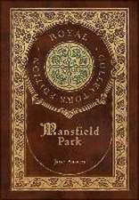 Mansfield Park (Royal Collector's Edition) (Case Laminate Hardcover with Jacket)