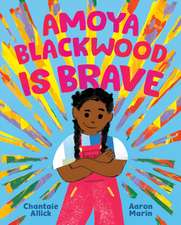 Amoya Blackwood Is Brave