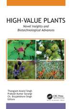 High-Value Plants