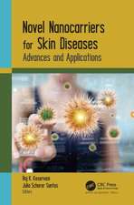 Novel Nanocarriers for Skin Diseases: Advances and Applications