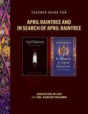 Teacher Guide for in Search of April Raintree and April Raintree