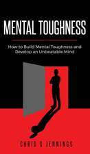 Mental Toughness