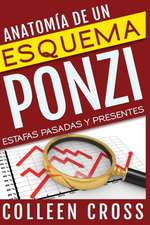 Anatomía de un esquema Ponzi