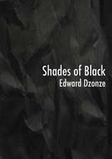 SHADES OF BLACK