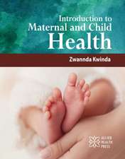 Introduction to Maternal and Child Health