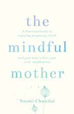 The Mindful Mother