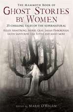 O'Regan, M: Mammoth Book of Ghost Stories by Women