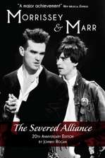 Morrissey & Marr: Updated & Revised 20th Anniversary Edition