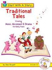 Start with a Story - Traditional Tales