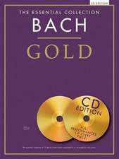 The Essential Collection Bach Gold - CD Edition