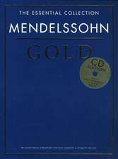 THE ESSENTIAL COLLECTION MENDELSSOHN GOLD PIANO BOOK/2CD