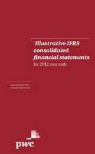 Illustrative IFRS Consolidated Financial Statements for 2012 year ends