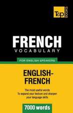 French Vocabulary for English Speakers - 7000 Words: Organization, Finance and Capital Markets