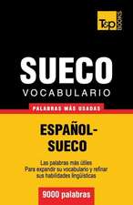 Vocabulario Espanol-Sueco - 9000 Palabras Mas Usadas