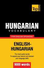 Hungarian Vocabulary for English Speakers - 9000 Words: Transcription - IPA