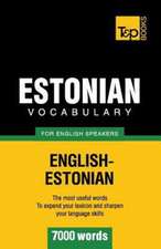 Estonian Vocabulary for English Speakers - 7000 Words: Transcription - IPA