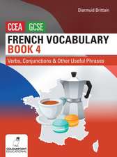 French Vocabulary Book Four for CCEA GCSE