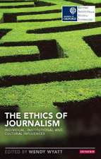 The Ethics of Journalism