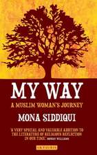 My Way: A Muslim Woman's Journey