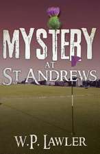 Mystery at St Andrews