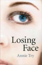 Losing Face