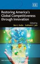 Restoring America′s Global Competitiveness through Innovation