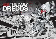 Judge Dredd: The Daily Dredds Volume Two: 1986-1989