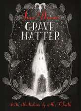 Grave Matter