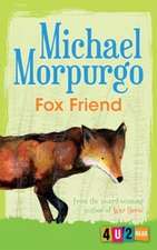 Fox Friend (New Fourth Edition)