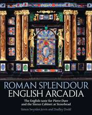 Roman Splendour, English Arcadia: The Pope's Cabinet at Stourhead